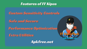 Features Of FF Kipas